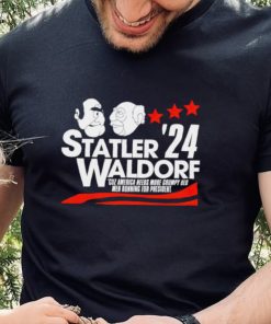 Statler Waldorf ’24 cuz America needs more grumpy old men running for president hoodie, sweater, longsleeve, shirt v-neck, t-shirt