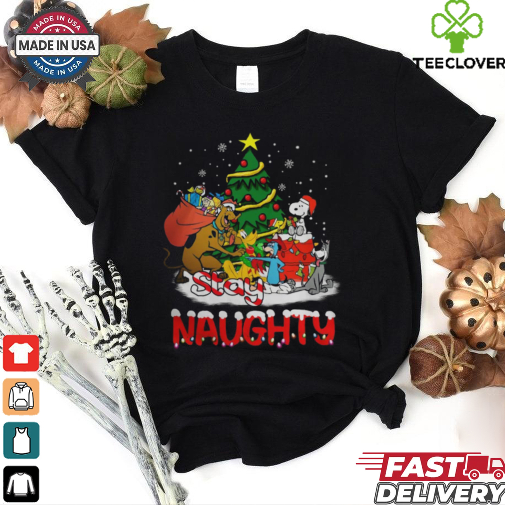 Stay Naughty Christmas T Shirt Stay Naughty Christmas T Shirt