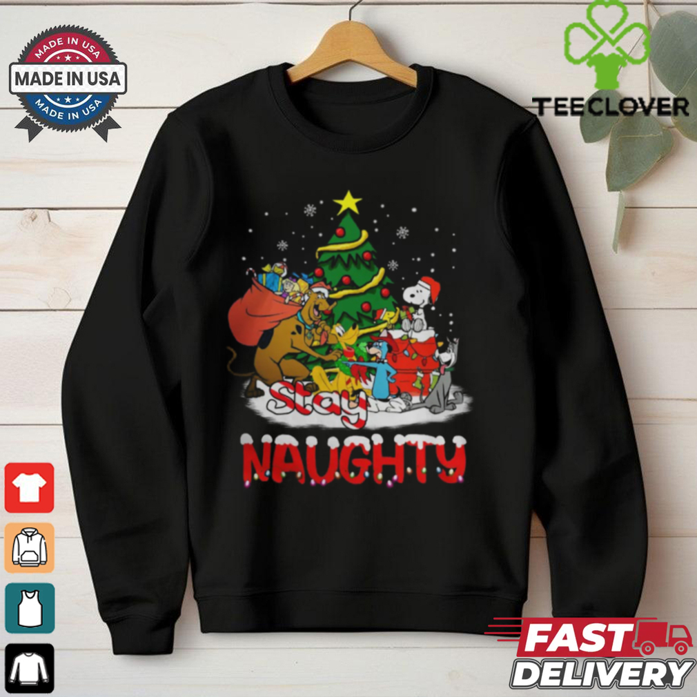 Stay Naughty Christmas T Shirt Stay Naughty Christmas T Shirt