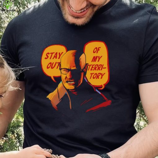 Stay Out Of My Territory Breaking Bad Mr White art shirt