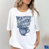 Stella Blue Coffee Store Big Cat Positives Vibes Stella Blue Coffee 2023 Shirt