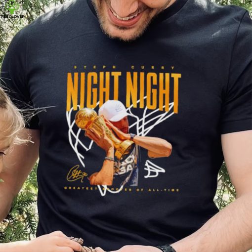 Steph Curry Golden State Warriors night night hoodie, sweater, longsleeve, shirt v-neck, t-shirt