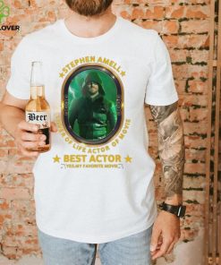 Stephen Amell Lover Of Life Actor Of Movie Best Actor shirt