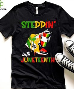 Stepping Into Juneteenth 1865 Pride Black African American T hoodie, sweater, longsleeve, shirt v-neck, t-shirt