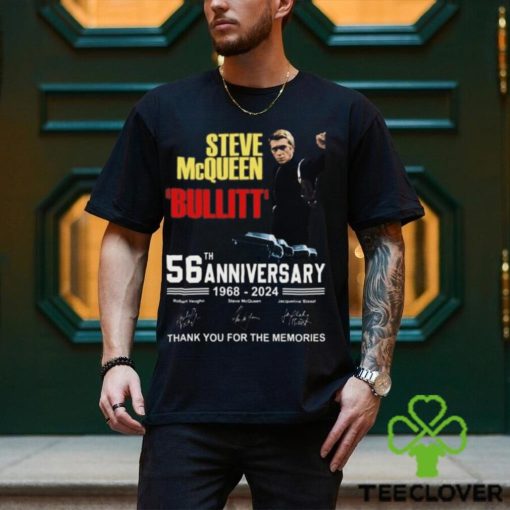 Steve McQueen Bullitt 56th Anniversary 1968 – 2024 Thank You For The Memories T Shirt