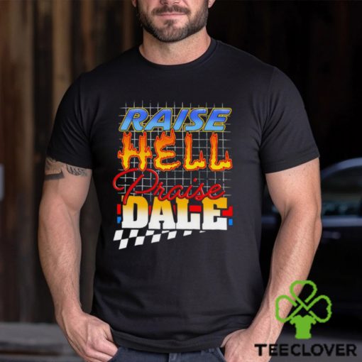 Steve Praise Hell Praise Dale Unisex Shirt