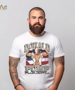 Steve Will Do It Wearing Donald Pump Shirt