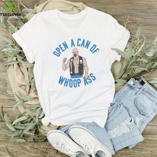 Steve austin open a can of whoop ass shirt