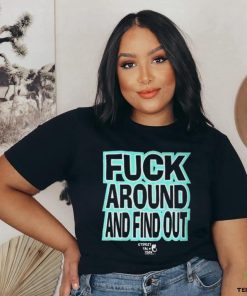 Stevie Stacks Fuck Around Annd Find Out T Shirt