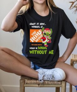 Stitch Admit it now Working at The Home Depot would be Boring without Me Christmas 2023 Shirt