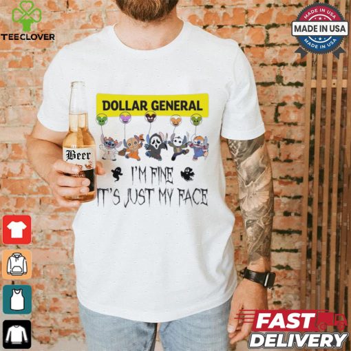 Stitch Horror Character X Dollar General I’m Fine It’s Just My Face Halloween Shirt