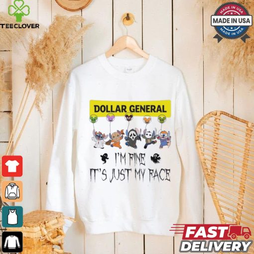 Stitch Horror Character X Dollar General I’m Fine It’s Just My Face Halloween Shirt