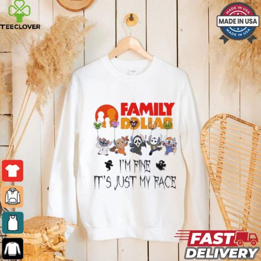 Stitch Horror Character X Family Dollar I’m Fine It’s Just My Face Halloween Shirt