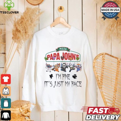Stitch Horror Character X Papa John’s I’m Fine It’s Just My Face Halloween Shirt