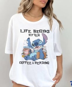 Stitch Life Begins After Coffee And Reading Shirt