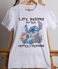 Stitch Life Begins After Coffee And Reading Shirt 2 Stitch Life Begins After Coffee And Reading Shirt