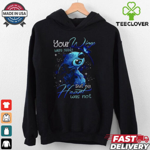 Stitch With Butterfly Your Wings Were Ready But My Heart Was Not T Shirt