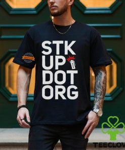 Stk up dot org hoodie, sweater, longsleeve, shirt v-neck, t-shirt