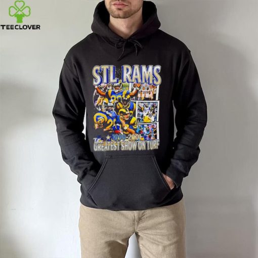 Stl Rams 1999 2001 the greatest show on turf vintage hoodie, sweater, longsleeve, shirt v-neck, t-shirt