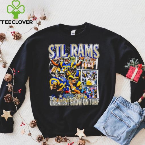 Stl Rams 1999 2001 the greatest show on turf vintage hoodie, sweater, longsleeve, shirt v-neck, t-shirt