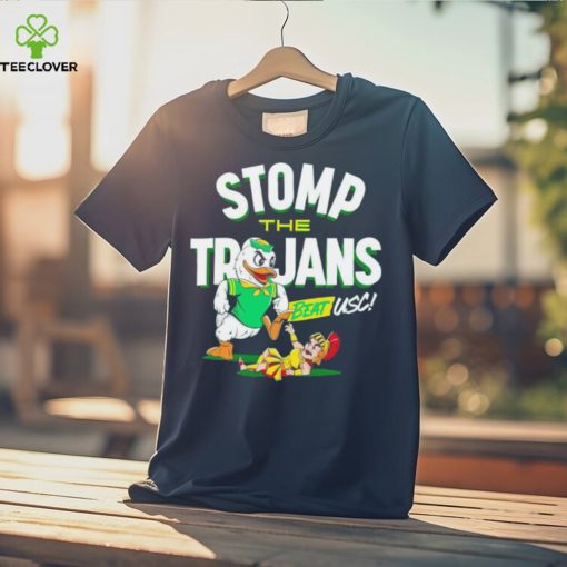 Stomp The Trojans Oregon Ducks hoodie, sweater, longsleeve, shirt v-neck, t-shirt