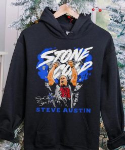 Stone Cold professional wrestler Steve Austin pose signature hoodie, sweater, longsleeve, shirt v-neck, t-shirt