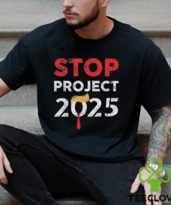 Stop Project 2025 Donald Trump Anti For President OF America Unisex T Shirt