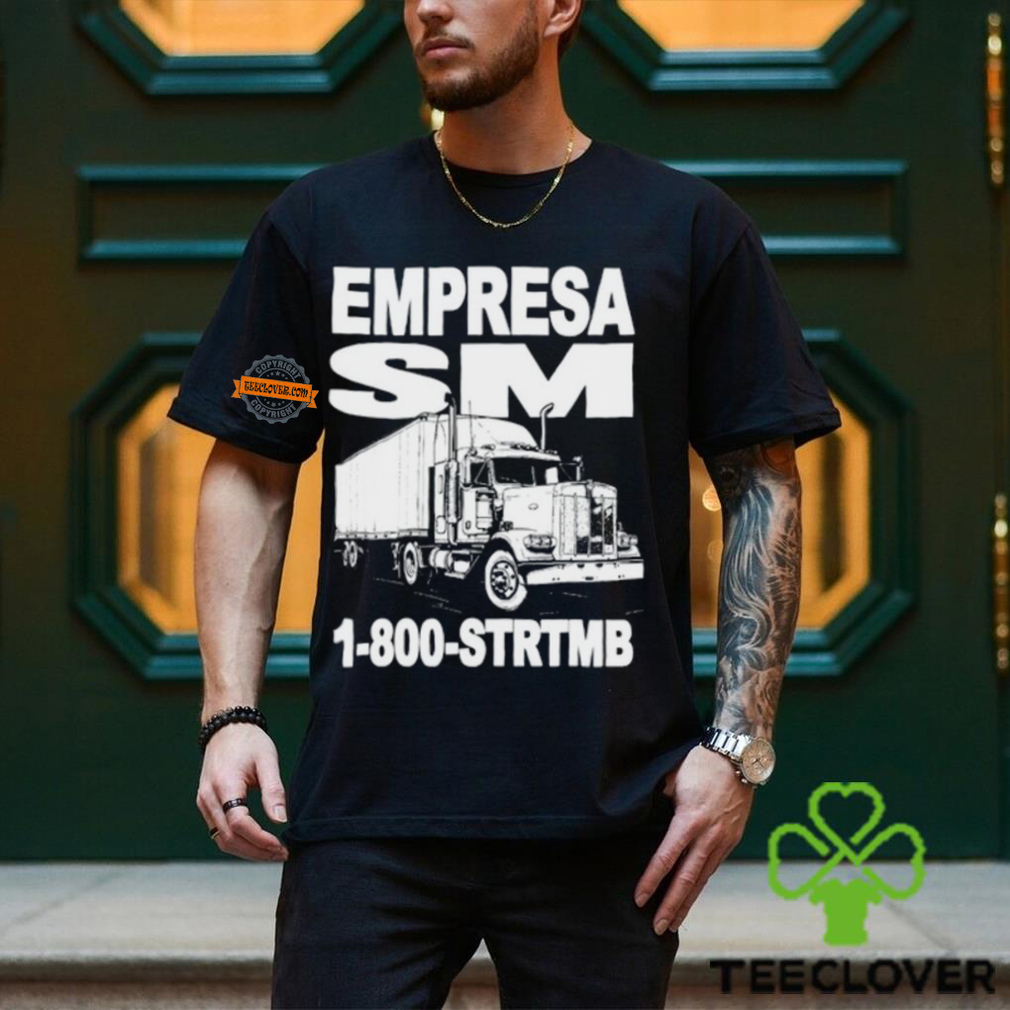 Store Sm Empresa Trucking Shirt Store Sm Empresa Trucking Shirt