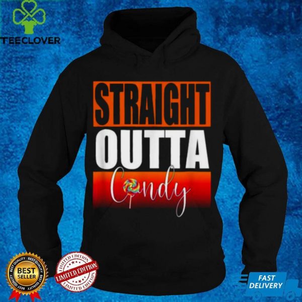 Straight outta candy funny halloween Trick or Treat costume T Shirt