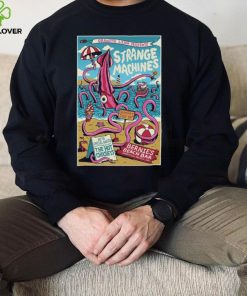 Strange Machines July 14 2024 Bernie’s Beach Bar Hampton Beach Poster shirt