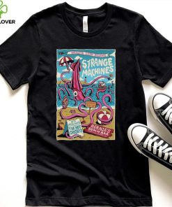 Strange Machines July 14 2024 Bernie’s Beach Bar Hampton Beach Poster shirt