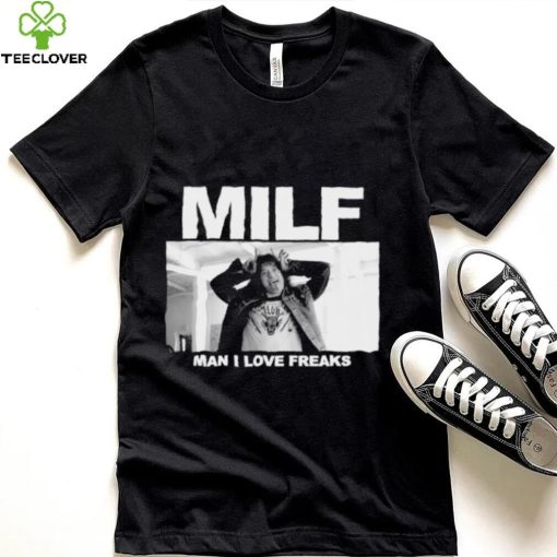 Stranger Things Milf Man I Love Freaks shirt