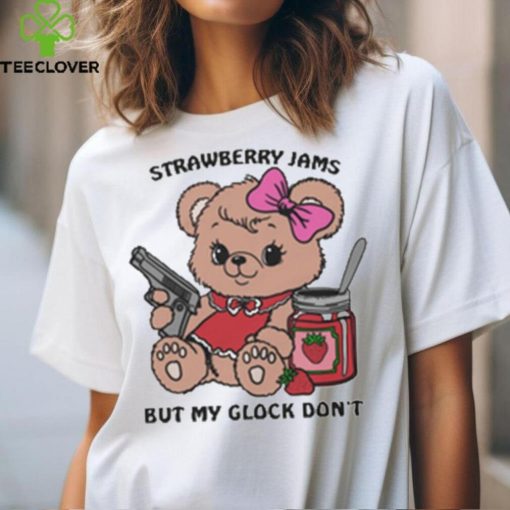 Strawberry Jams But My Glock Doesn’t t hoodie, sweater, longsleeve, shirt v-neck, t-shirt