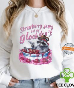 Strawberry Jams But My Glock Don't hoodie, sweater, longsleeve, shirt v-neck, t-shirt s