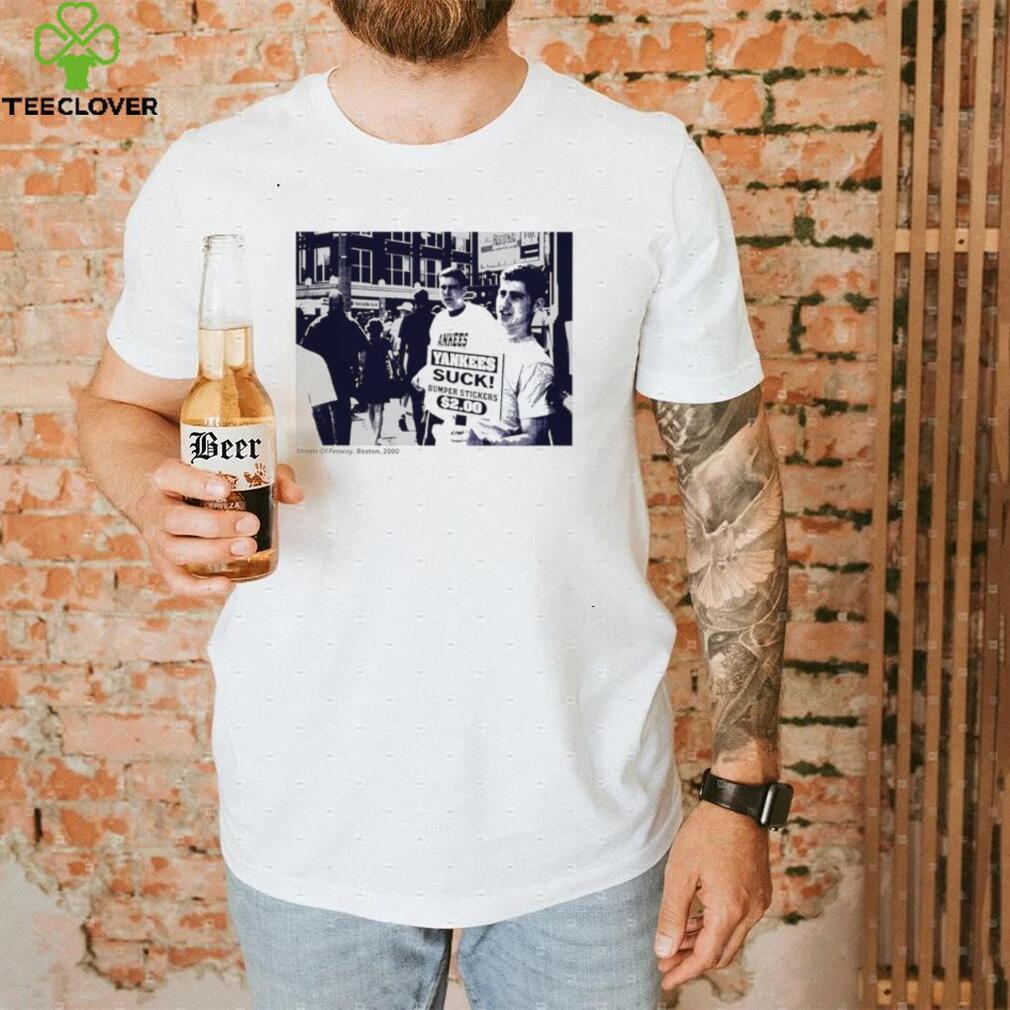 Streets Of Fenway Boston 2000 Yankees suck bumper stickers shirt Streets Of Fenway Boston 2000 Yankees suck bumper stickers shirt