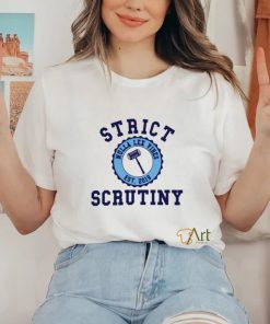 Strict Scrutiny Nulla Lex Vibes Est 2019 T Shirt