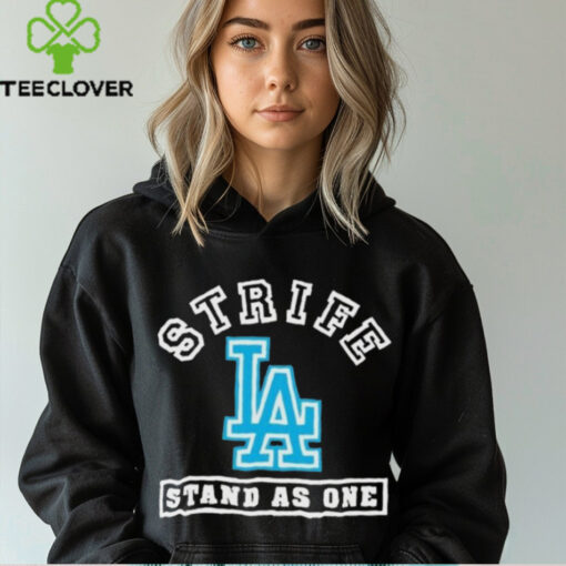 Strife La Stand As One Shirt