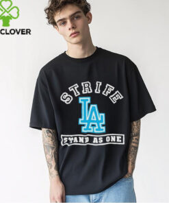 Strife La Stand As One Shirt