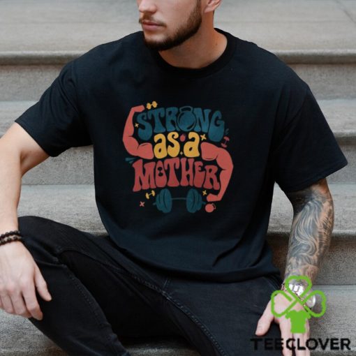 Strong As A Mother Hoodie, Muscle Mom, Gym Mom Shirt