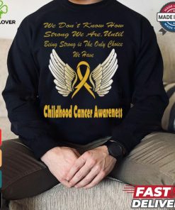 Strong Childhood Cancer Awareness hoodie, sweater, longsleeve, shirt v-neck, t-shirt