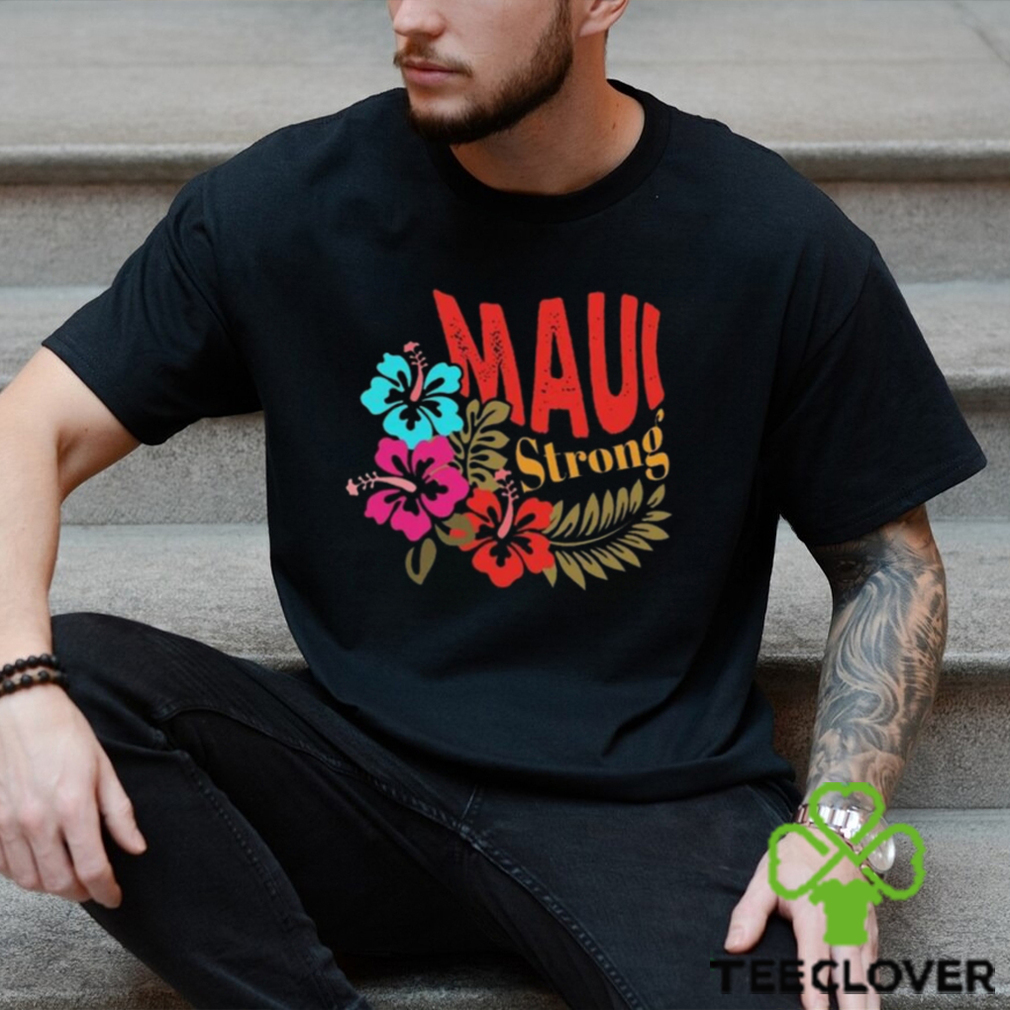 Strong Maui Unisex T Shirt Pray For Shirt Lahaina 2023 Sweatshirt Hoodie Strong Maui Unisex T Shirt Pray For Shirt Lahaina 2023 Sweatshirt Hoodie