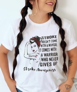 Strong Woman Warrior Stroke Awareness Shirt