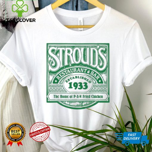 Stroud’s Restaurant Bar Established 1933 Shirt