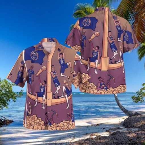 Struck Gold Denver Nuggets Basketball NBA Champions Hawaiian Shirt