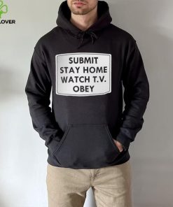 Submit stay home watch T.V. Obey logo shirt 4 Submit stay home watch T.V. Obey logo shirt