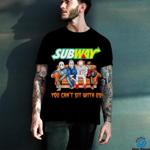 Subway horror characters you can’t sit with us hoodie, sweater, longsleeve, shirt v-neck, t-shirt