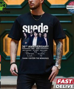 Suede 30th Anniversary 1994 2024 Thank You For The Memories T Shirt