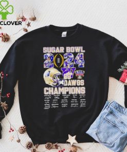 Sugar Bowl 2024 go Dawgs Champions Washington Huskies signatures hoodie, sweater, longsleeve, shirt v-neck, t-shirt