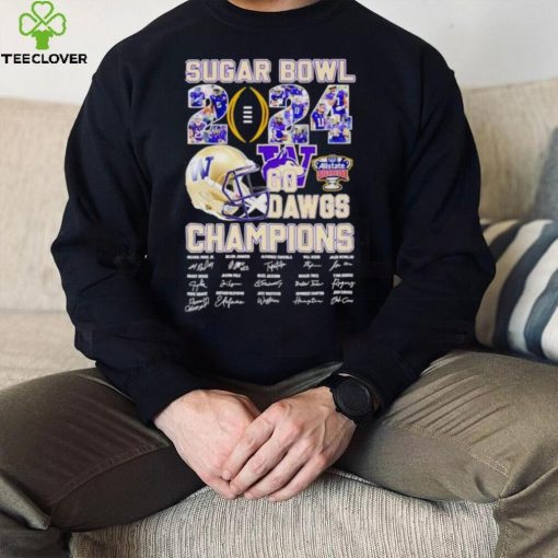 Sugar Bowl 2024 go Dawgs Champions Washington Huskies signatures hoodie, sweater, longsleeve, shirt v-neck, t-shirt