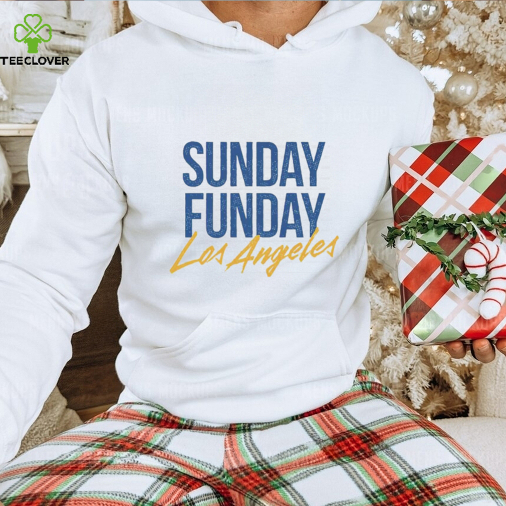 Sunday Funday Los Angeles shirt Sunday Funday Los Angeles shirt